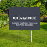 Yard signs Printing with custom text & promotion